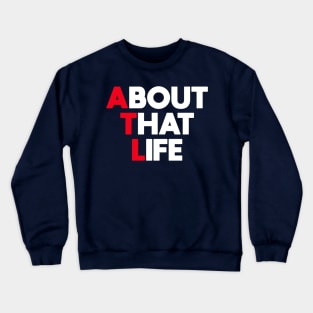 SPELL IT OUT ATL Crewneck Sweatshirt